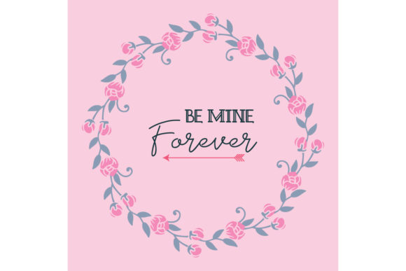 Evaluating the Elegant Be Mine Card Decoration with Pink Floral Frame